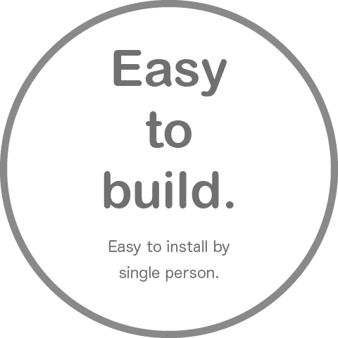 Easy to build.